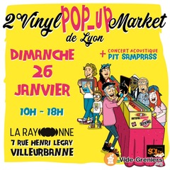 Photo de l'événement 2ème Vinyl Pop Up Market de Lyon - Concert de Pit SAMPRASS