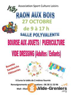 Bourse aux jouets , puériculture ,vide dressing