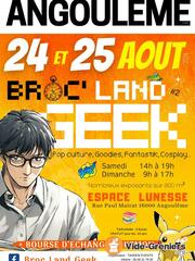 Photo de l'événement Broc' land geek angouleme
