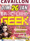 Broc' land geek de cavaillon