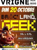 Broc' land geek de vrigne aux bois