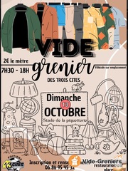 Vide grenier brocante - trois cités