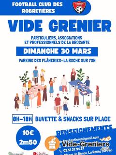 Photo de l'événement Vide Grenier du FC Robretières