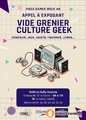 Vide grenier Geek