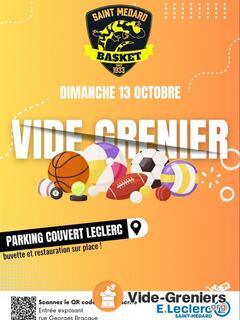 Vide grenier, vide rentrée Saint Médard Basket