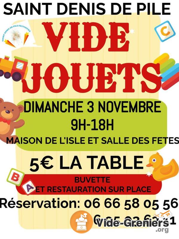 Vide jouets saint denis de pile festivités