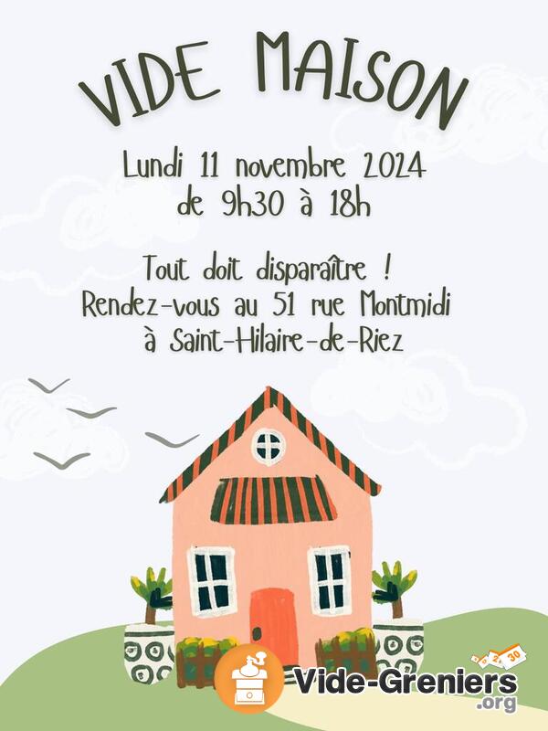 Vide maison