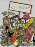 Vide maison